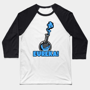 Eureka! Baseball T-Shirt